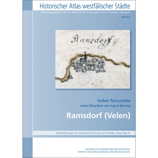Volker Tschuschke - Ramsdorf (Velen) (Historischer Atlas Westfälischer Städte)