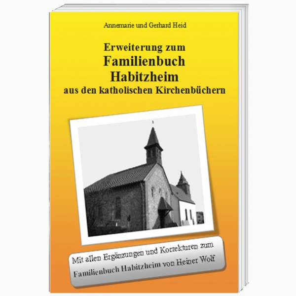 Annemarie Heid - Erweiterung zum Familienbuch Habitzheim
