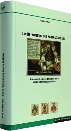 Olav Heinemann - Das Herkommen des Hauses Sachsen
