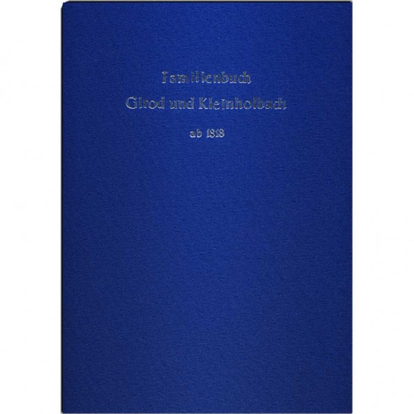 Bettina Kewitsch - Familienbuch Girod und Kleinholbach ab 1818