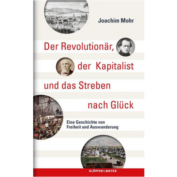 Joachim Mohr - Der Revolutionär, der Kapitalist und das Streben nach Glück