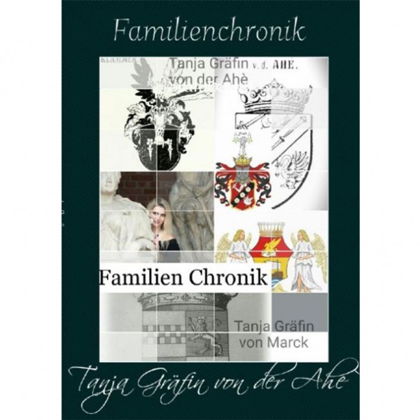 Tanja Gräfin von der Ahé - Familienchronik