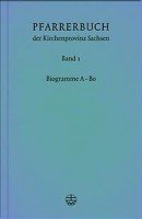 Pfarrerbuch der Kirchenprovinz Sachsen 1 Pfarrerbuch der Kirchenprovinz Sachsen 1