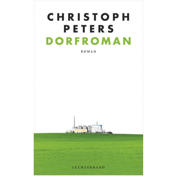 Christoph Peters - Dorfroman