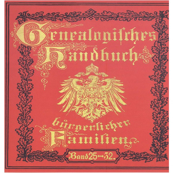 Deutsches Geschlechterbuch - CD-ROM. Genealogisches Handbuch bürgerlicher Familien - Bände 25-32