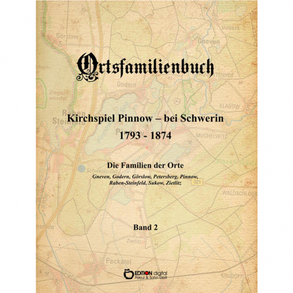 Ortsfamilienbuch Kirchspiel Pinnow - bei Schwerin 2