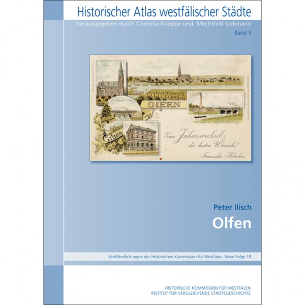 Peter Ilisch - Olfen (Historischer Atlas Westfälischer Städte)