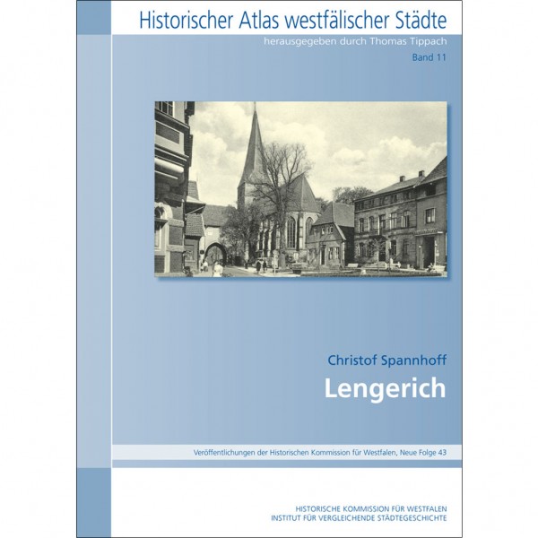 Christof Spannhoff - Lengerich (Historischer Atlas Westfälischer Städte)