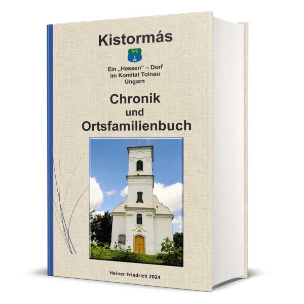 Chronik & Ortsfamilienbuch Kistormás 1724 – 1914