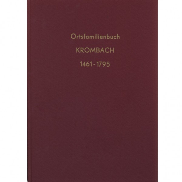Schulte-Lefebvre - Hoffmann - Ortsfamilienbuch Krombach 1461-1795
