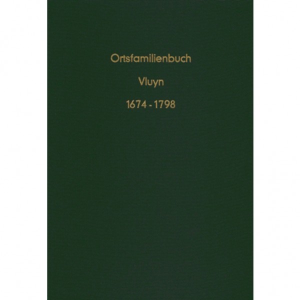 Wolfram Berns - Ortsfamilienbuch der evangelisch reformierten Gemeinde Vluyn 1674 - 1798