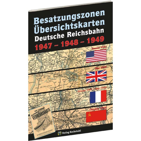 Übersichtskarten der DEUTSCHEN REICHSBAHN Besatzungszonen 1947-1948-1949