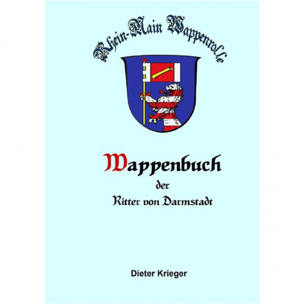 Dieter Krieger - Wappenbuch der Rhein Main Wappenrolle