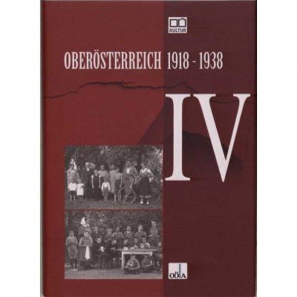 Oberösterreich 1918 - 1938 Teil IV