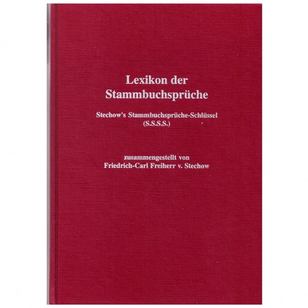 Friedrich-Carl v. Stechow - Lexikon der Stammbuchsprüche