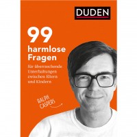 Ralph Caspers - 99 harmlose Fragen für überraschende Unterhaltungen zwischen Eltern und Kindern Ralph Caspers - 99 harmlose Fragen für überraschende Unterhaltungen zwischen Eltern und Kindern