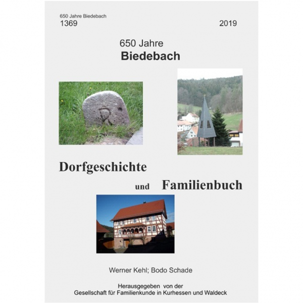 Schade - Kehl - 650 Jahre Biedebach
