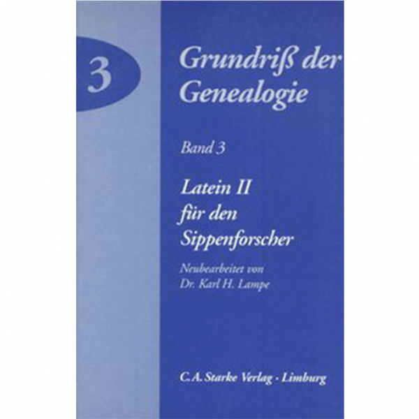 Dr. Karl H. Lampe - Latein II für Sippenforscher