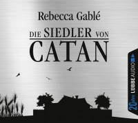 Rebecca Gablé - Die Siedler von Catan - Audio-CD Rebecca Gablé - Die Siedler von Catan - Audio-CD