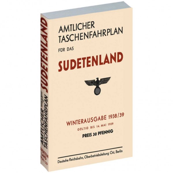 Amtlicher Taschenfahrplan für das SUDENTENLAND - 1938/39 - Winterausgabe bis 14. Mai 1939
