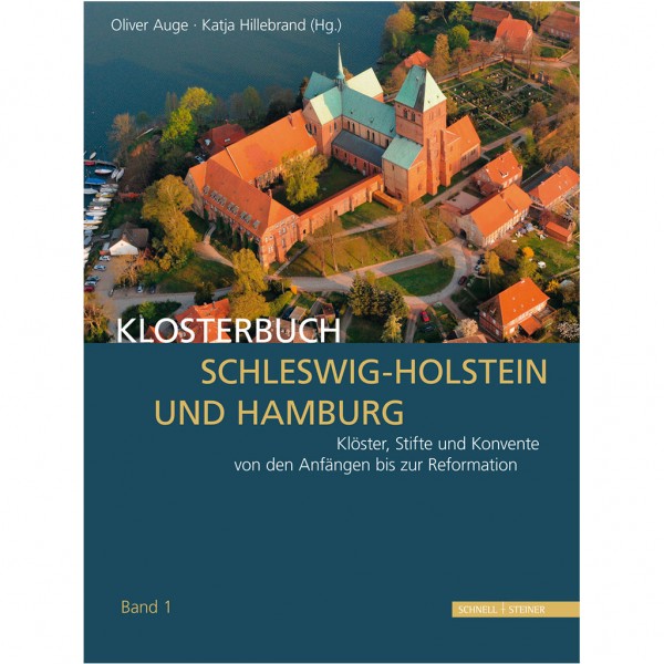 Oliver Auge - Katja Hillebrand - Klosterbuch Schleswig-Holstein und Hamburg