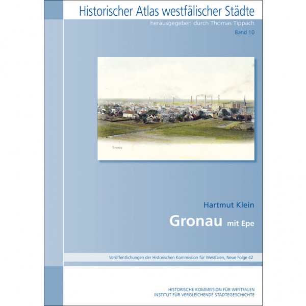 Hartmut Klein - Gronau - mit Epe (Historischer Atlas westfälischer Städte)