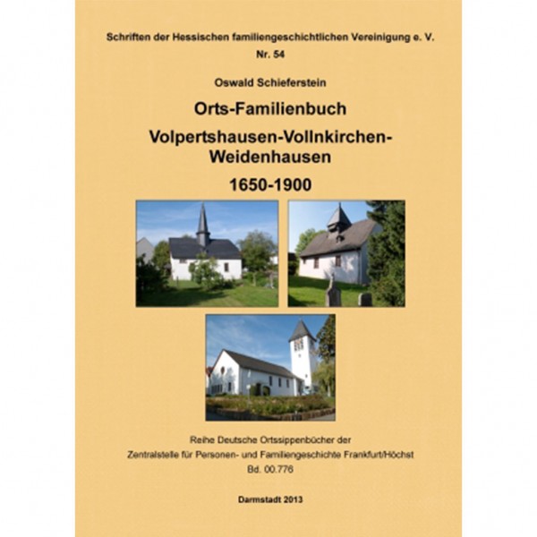 Oswald Schieferstein - Ortsfamilienbuch Volpertshausen-Vollnkirchen-Weidenhausen 1650-1900