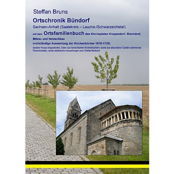 Steffan Bruns - Ortschronik Bündorf mit dem Ortsfamilienbuch der Gemeinden 1678-1739