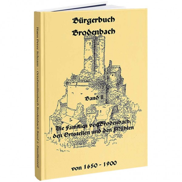 Hans Peter Schram - Bürgerbuch Brodenbach Band 2 - Familienteil
