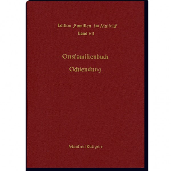 Manfred Rüttgers - Ortsfamilienbuch Ochtendung 1642-1988