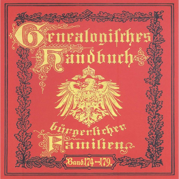 Deutsches Geschlechterbuch - CD-ROM. Genealogisches Handbuch bürgerlicher Familien - Bände 174-179