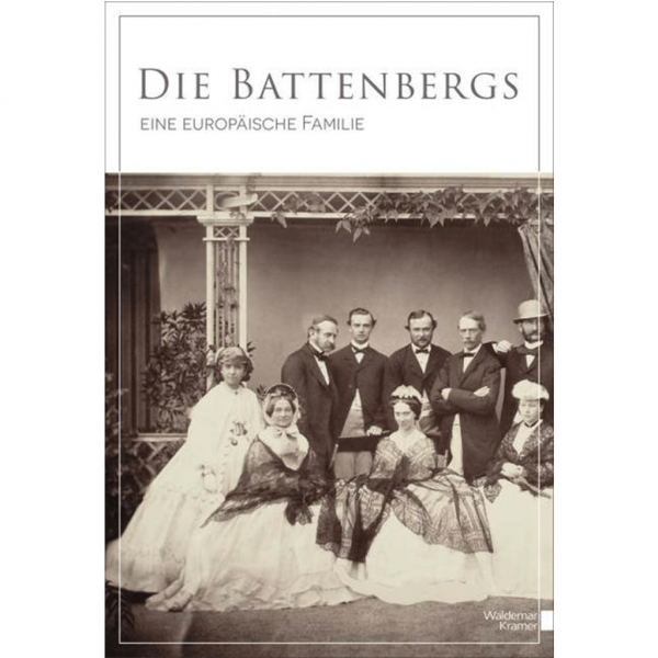 Die Battenbergs - Eine europäische Familie