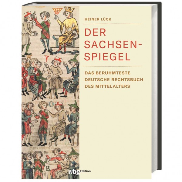 Heiner Lück - Der Sachsenspiegel