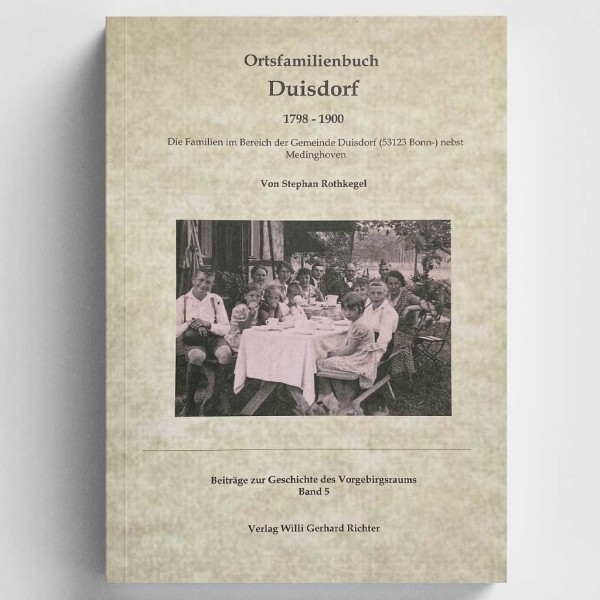 Stephan Rothkegel - Ortsfamilienbuch Duisdorf 1798-1900