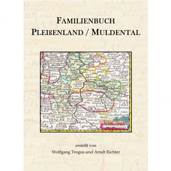 Wolfgang Trogus - Arndt Richter - Familienbuch Pleißenland / Muldental
