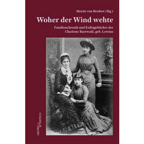 Moritz von Bredow - Woher der Wind wehte