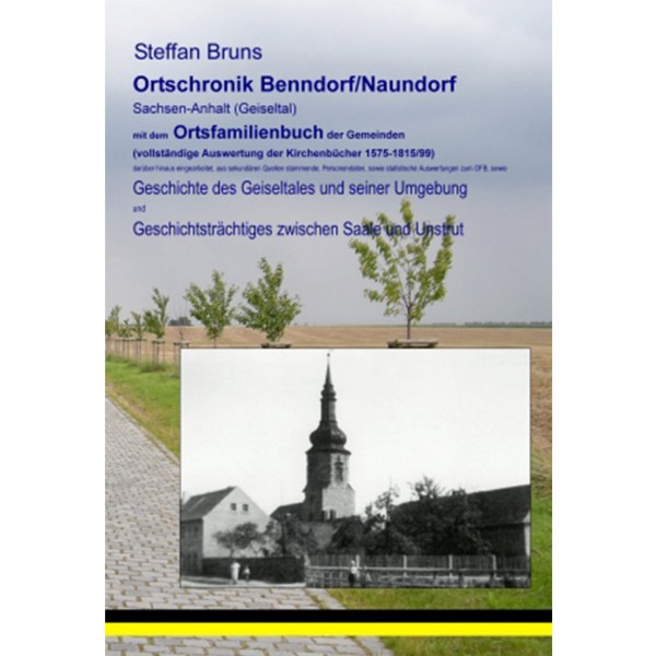 Steffan Bruns - Ortschronik & Ortsfamilienbuch Benndorf - Naundorf