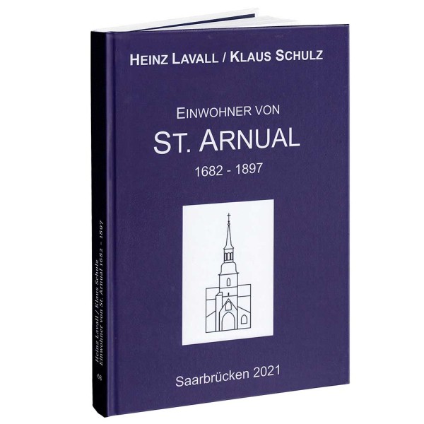 Einwohner von St. Arnual 1682 – 1897