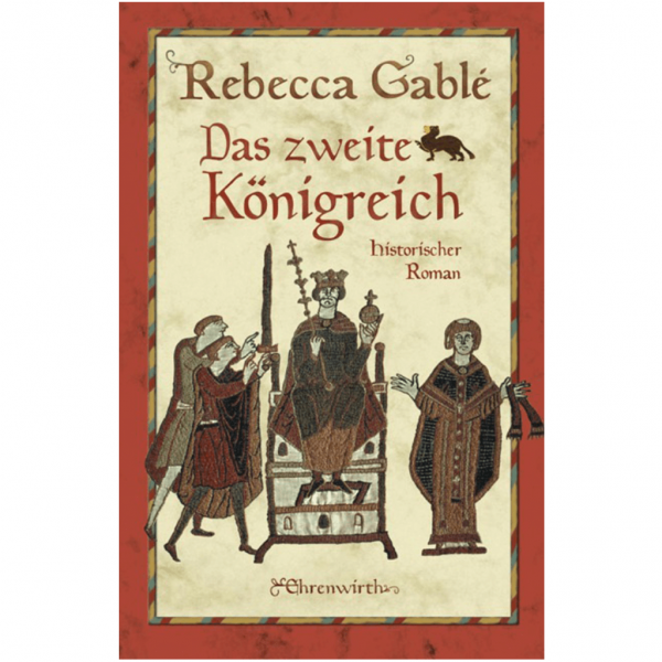 Rebecca Gablé - Das zweite Königreich