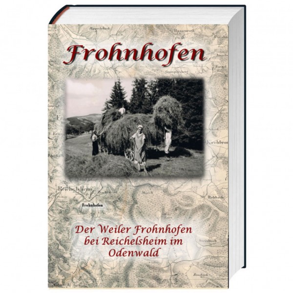 Erika Hörr - Der Weiler Frohnhofen bei Reichelsheim im Odenwald