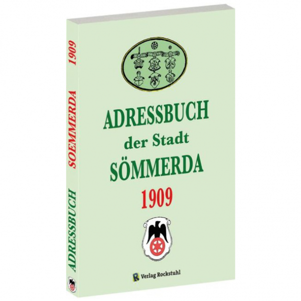 Rockstuhl - Adressbuch Einwohnerbuch der Stadt Sömmerda 1909