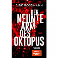 Dirk Rossmann - Der neunte Arm des Oktopus Dirk Rossmann - Der neunte Arm des Oktopus