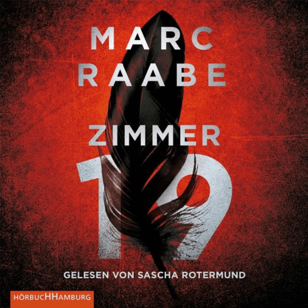 Marc Raabe - Zimmer 19
