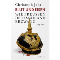Christoph Jahr - Blut und Eisen Christoph Jahr - Blut und Eisen
