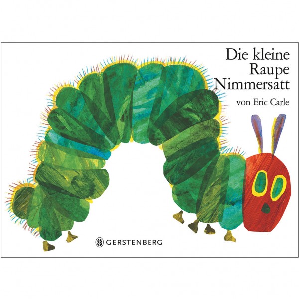 Eric Carle - Die kleine Raupe Nimmersatt