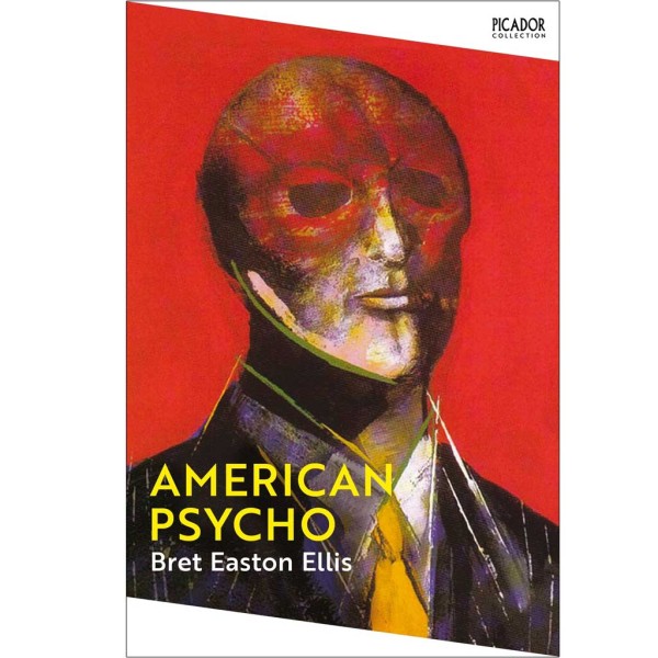Bret Easton Ellis - American Psycho (englisch)