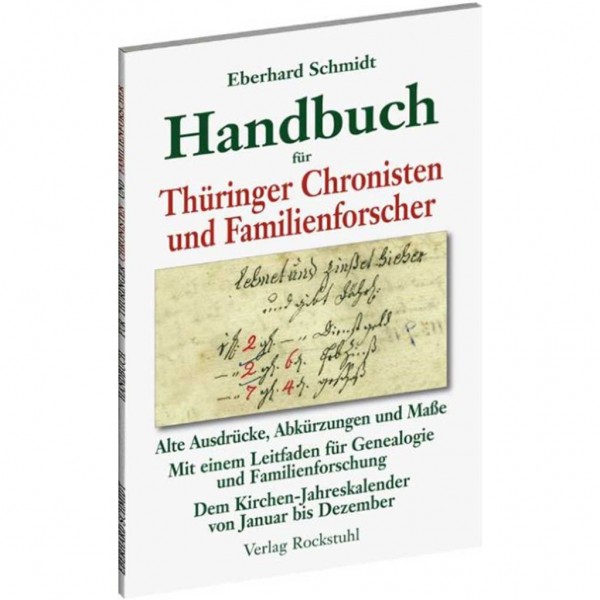 Eberhard Schmidt - Handbuch für Thüringer Chronisten und Familienforscher