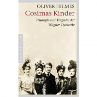 Oliver Hilmes - Cosimas Kinder Oliver Hilmes - Cosimas Kinder