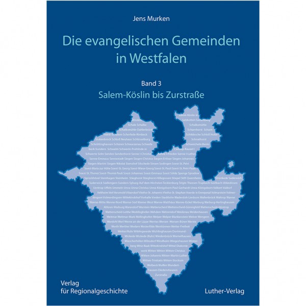 Jens Murken - Die evangelischen Gemeinden in Westfalen - Band 3