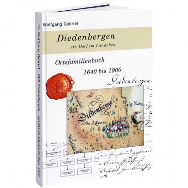 Dr. Wolfgang Gabriel - OFB Diedenbergen - ein Ort im Ländchen 1640-1900